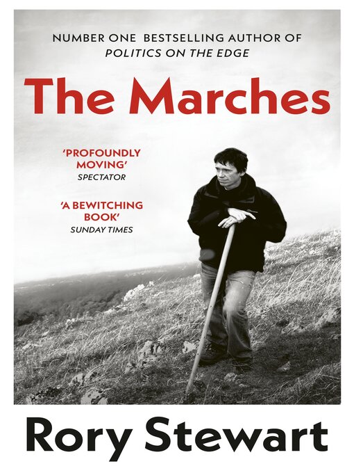Title details for The Marches by Rory Stewart - Wait list